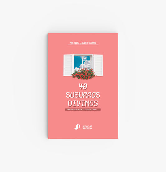 40 susurros divinos