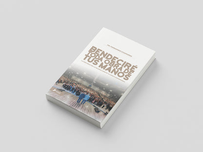 [Pre-venta] Bendeciré Toda Obra de Tus Manos - Envíos desde el 05 de enero